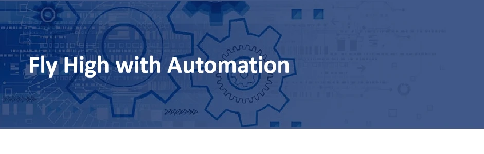 Fly High with Automation