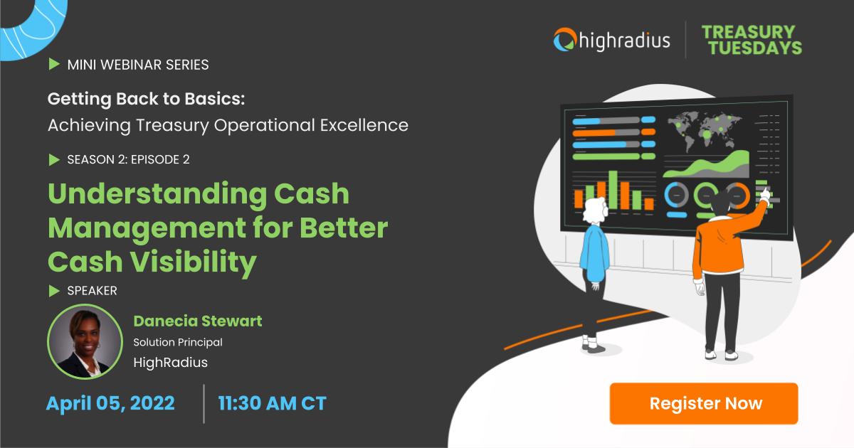 Episode 2 - Understanding Cash Management for Better Cash Visibility