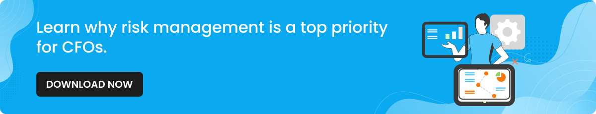 Learn-why-risk-management-is-a-top-priority-for-CFOs