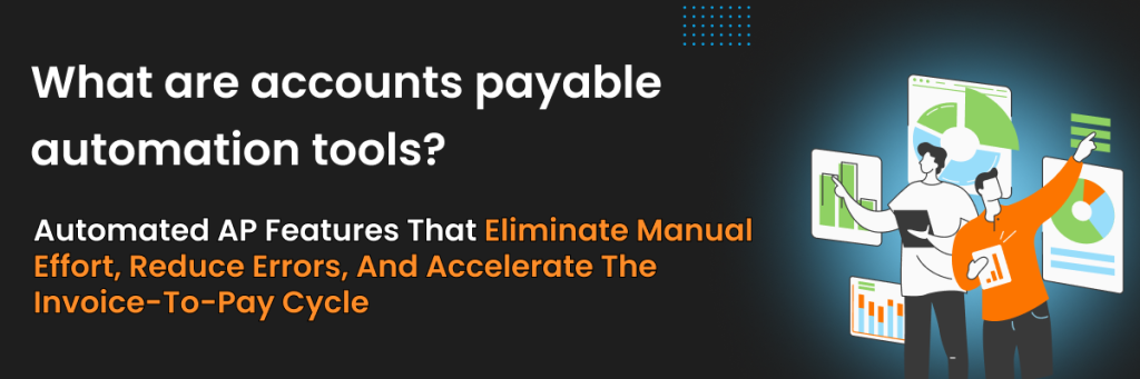 what are accounts payable automation tools