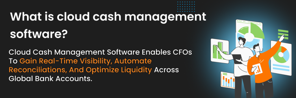 what is cloud cash management software